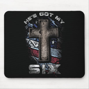 God's Got My Six!  Mouse Pad