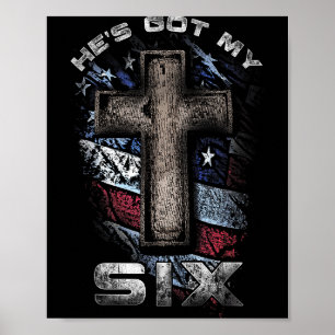 God's Got My Six!  Poster