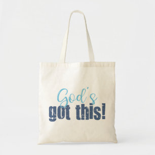 Gods got this blue tote bag