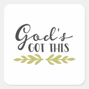 Gods got this square sticker