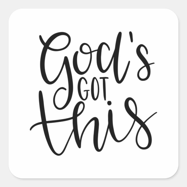 God's got this square sticker (Front)