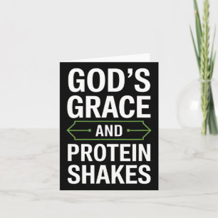 God's Grace And Protein Shakes - Christian 1 Card