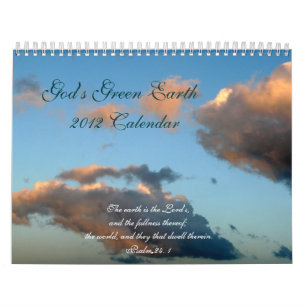 God's Green Earth-Nature Scenes/Scripture Quotes Calendar