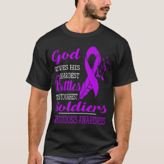God'S Hardest Soldiers- Sarcoidosis Awareness  T-Shirt
