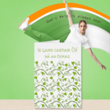 Gods Help is Always Near Gaire Cabhair De Na Doras