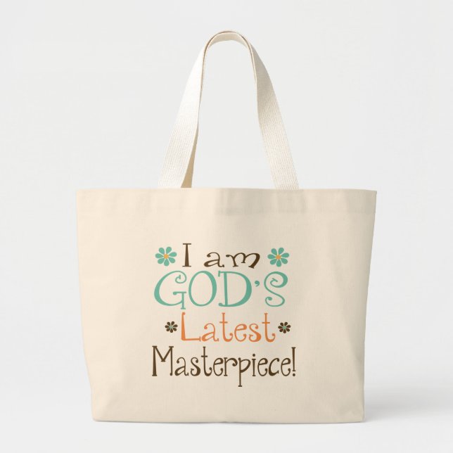 Gods Latest Masterpiece Large Tote Bag (Front)