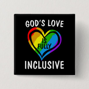 God's Love Is Fully Inclusive Christian Gay Pride 2 Inch Square Button