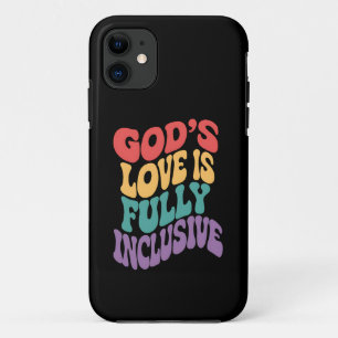 God's Love is Fully Inclusive Christian Jesus LGBt iPhone 11 Case