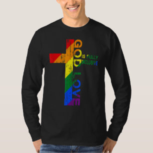 God's Love Is Fully Inclusive Christian Jesus Lgbt T-Shirt