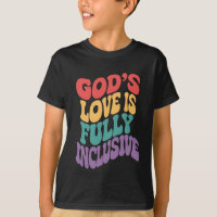 God's Love is Fully Inclusive Christian Jesus LGBt