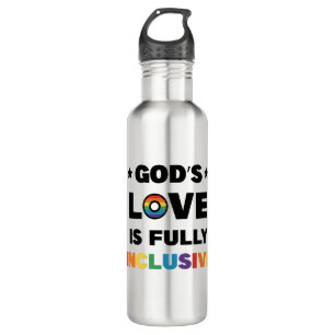 God's Love Is Fully Inclusive Gay LGBT Pride Month 710 Ml Water Bottle