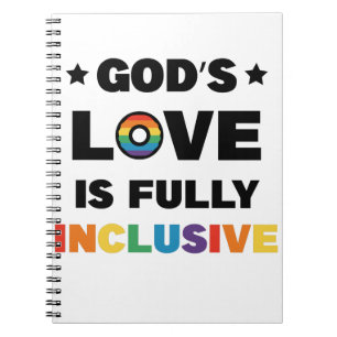 God's Love Is Fully Inclusive Gay LGBT Pride Month Notebook