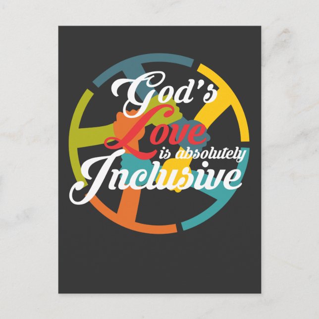 God's love is inclusive Rainbow Pride Anti Racism Postcard (Front)