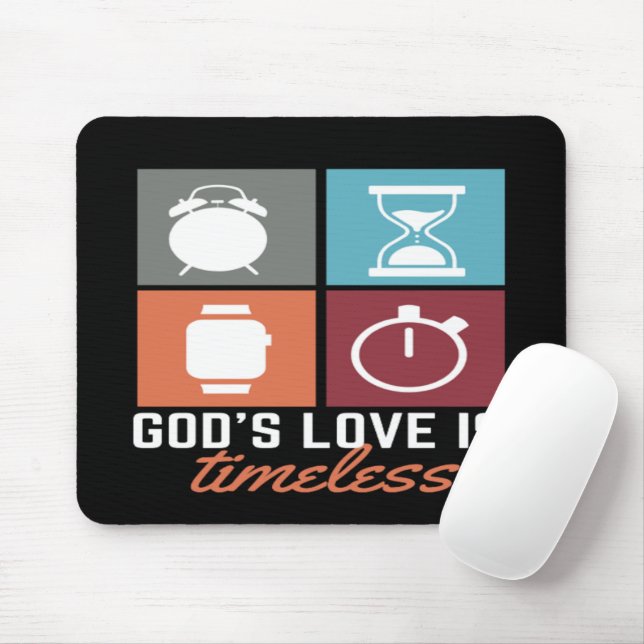 God's Love is Timeless Christian Mouse Pad (With Mouse)