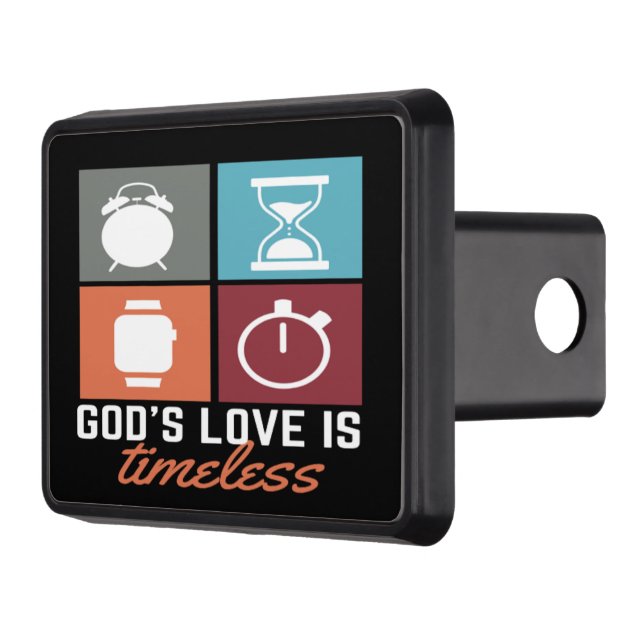 God's Love is Timeless Trailer Hitch Cover (Left)