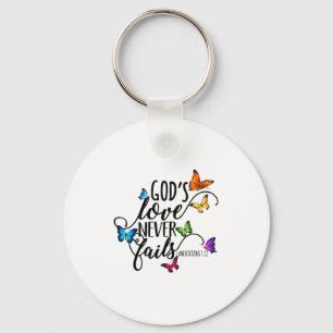 God's Love Never Fails - Butterfly Art - Religious Keychain