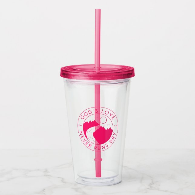 God's Love Never Runs Dry John 4:14 Bible Verse Acrylic Tumbler (Front)