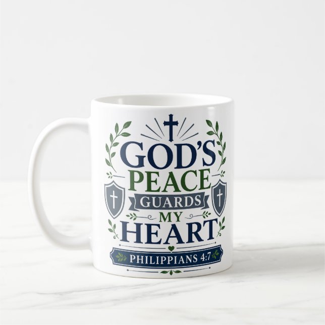 God's Peace Guards My Heart Scriptural Hope Quote Coffee Mug (Left)