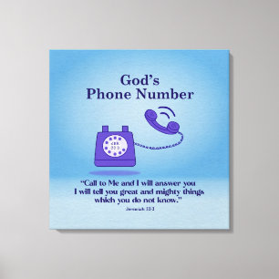 God's Phone Number Jeremiah 33:3 Canvas Print