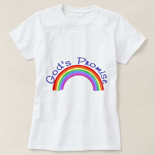 God's promise with rainbow Christian T-Shirt (Design Front)