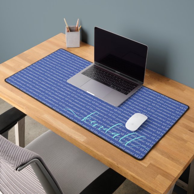 God's Promises are yes and amen Blue Personalized  Desk Mat (Office 2)