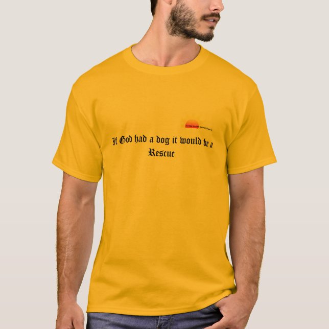 God's rescue dog t shirt (Front)