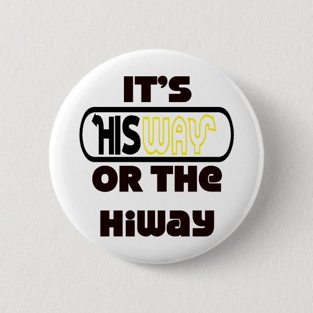 God's Way Christian 2 Inch Round Button (Front)