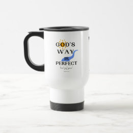 God's Way Perfect  Travel Mug