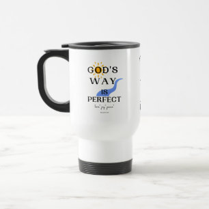 God's Way Perfect  Travel Mug