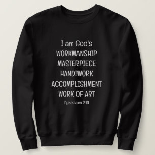 GOD'S WORKMANSHIP MASTERPIECE Christian Sweatshirt