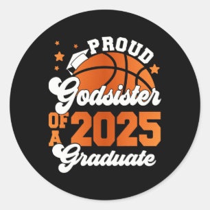 Godsister Of A 2025 Graduate Senior Graduation Ske Classic Round Sticker