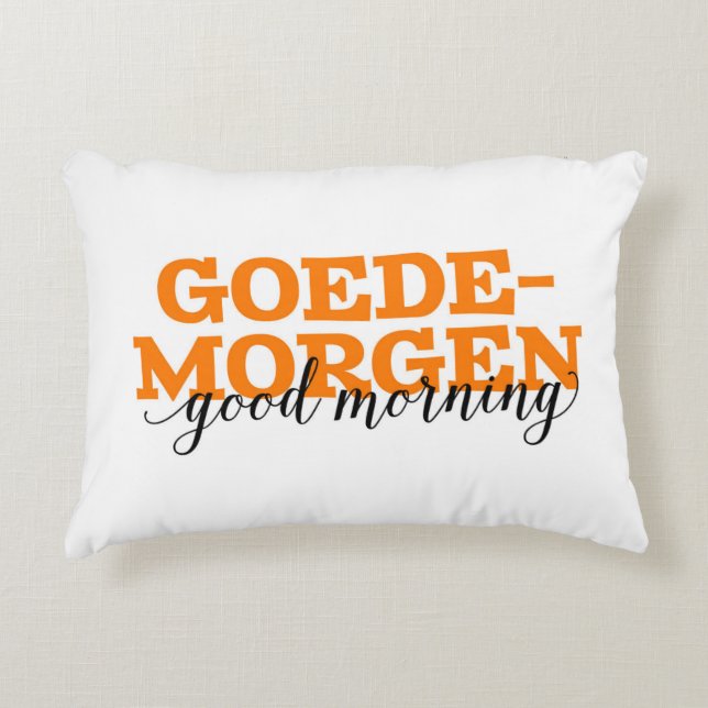 Goedemorgen Good Morning Dutch Vocabulary Words Accent Pillow (Front)