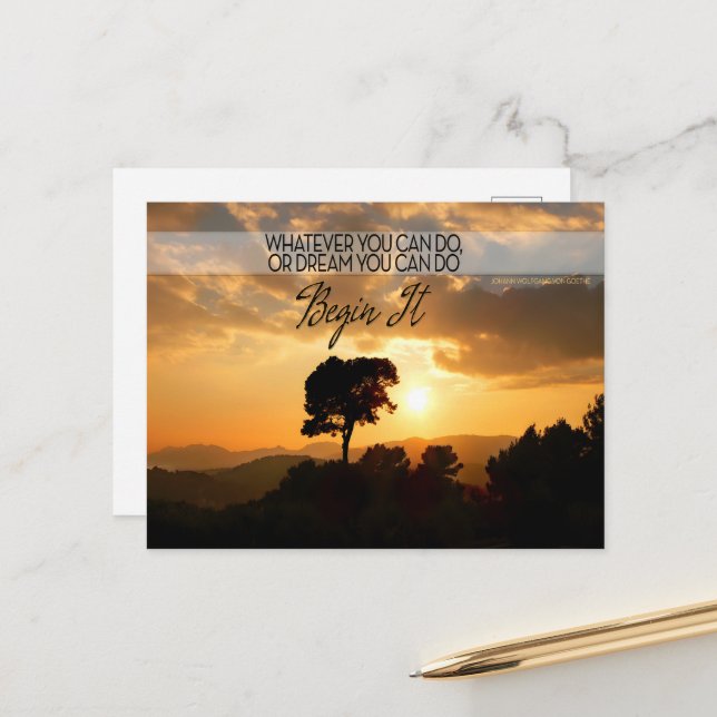 Goethe Inspirational Quote "Begin it" Postcard (Front/Back In Situ)