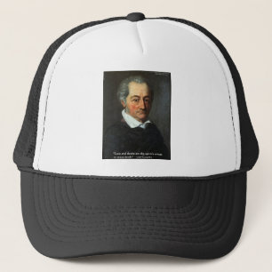 Goethe Love/Desire Graphic & Quote Gifts Tees Etc Trucker Hat