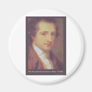Goethe "Love Or Flatter" Love Quote Gifts Tees Mug Magnet