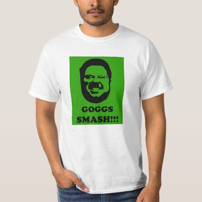 goggs smash T-Shirt (Front)
