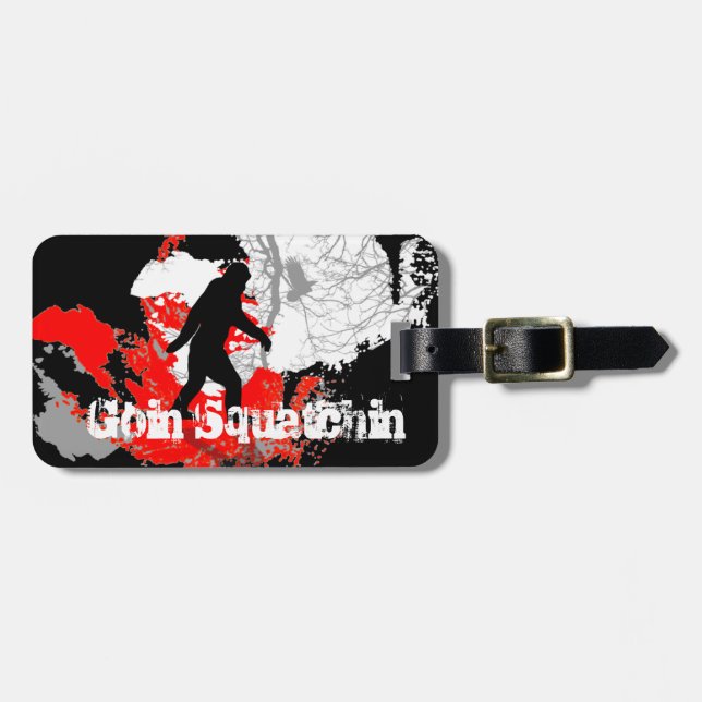 Goin squatchin luggage tag (Front Horizontal)