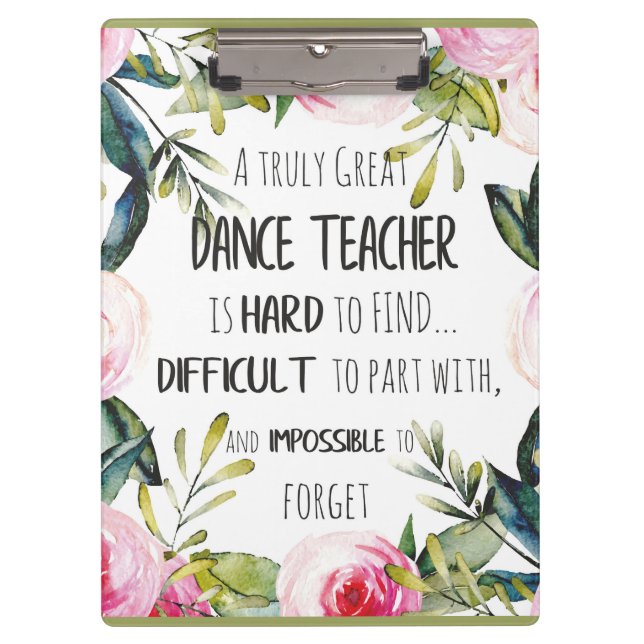 Going away gift Dance teacher Thank you quote Clipboard (Front)