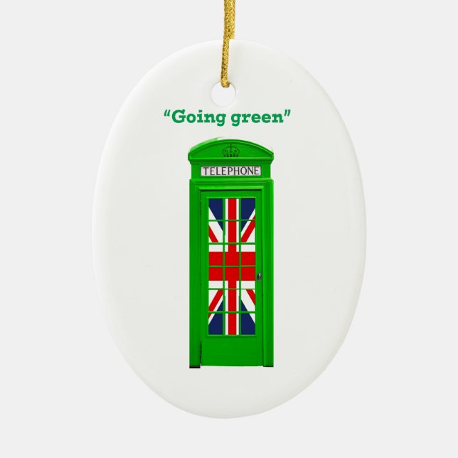 "Going green" London phone box Ceramic Ornament (Front)