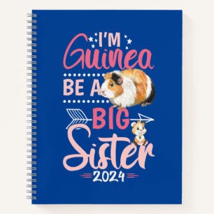 Going to Be a Big Sister 2024 - Guinea Pig Pun Notebook