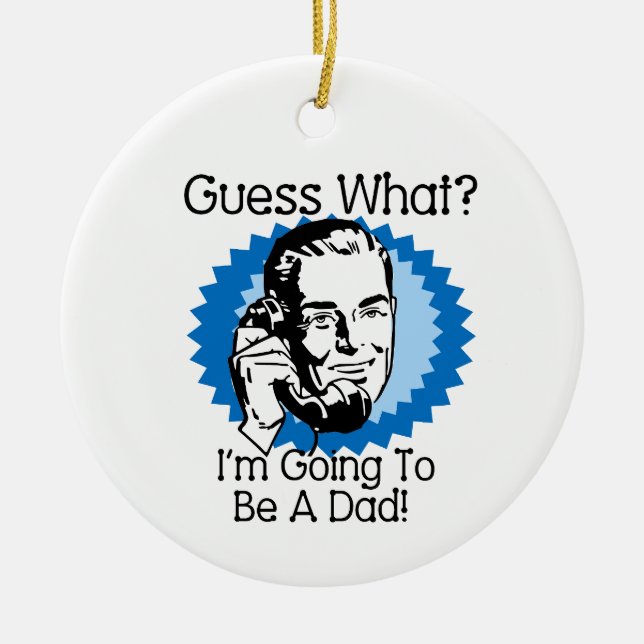 Going To Be a Dad Blue Ceramic Ornament (Front)