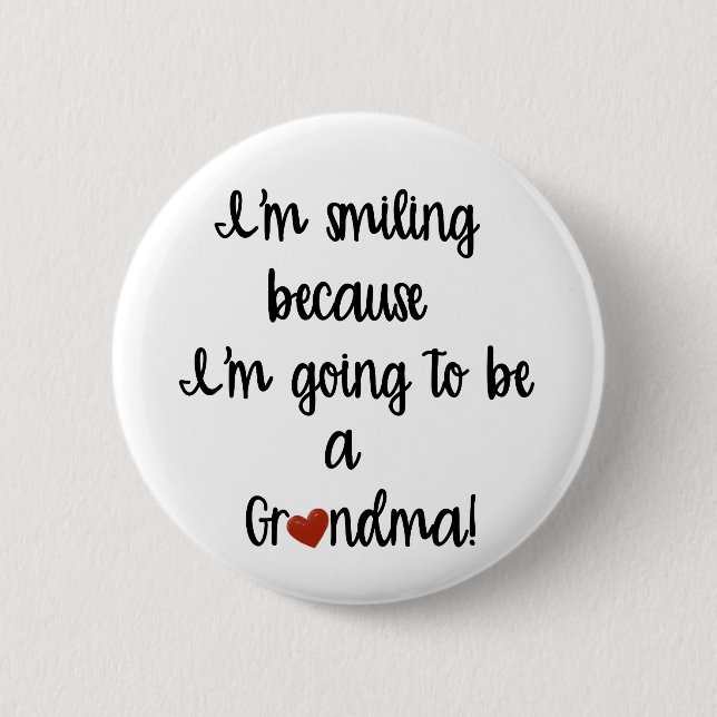 Going to be a Grandma Button (Front)
