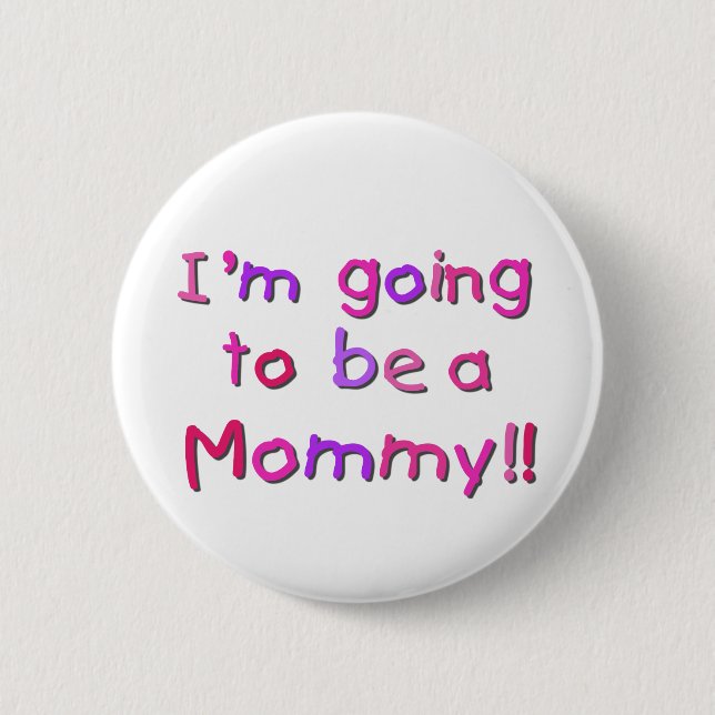 Going to be a Mommy - Pink and Purple 2 Inch Round Button (Front)