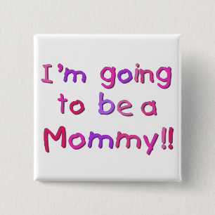 Going to be a Mommy - Pink and Purple 2 Inch Square Button