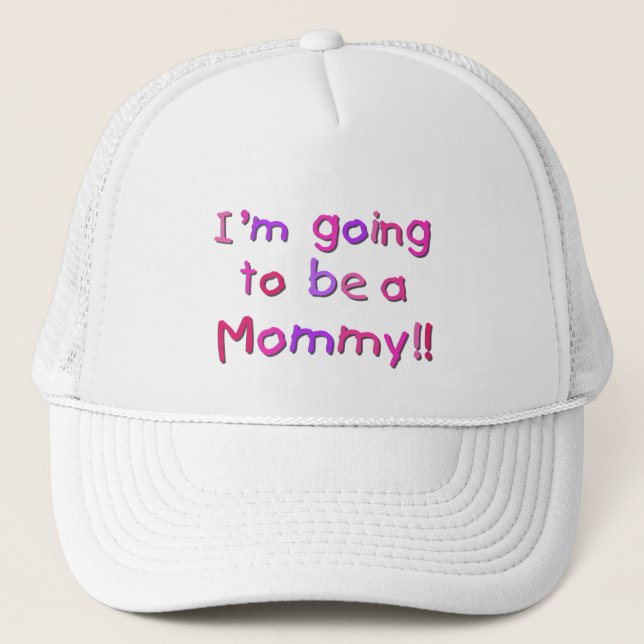 Going to be a Mommy - Pink and Purple Trucker Hat (Front)