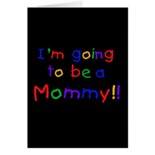 Going to be a Mommy Primary Colours