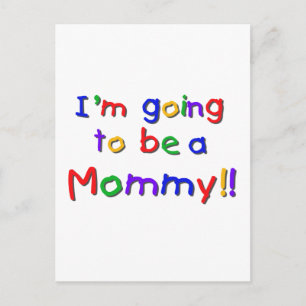Going to be a Mommy Primary Colours Postcard