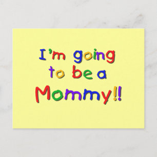 Going to be a Mommy Primary Colours Postcard