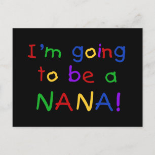 Going to be a Nana - Primary Colours Tshirts Postcard