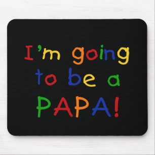 Going to be a Papa - Primary Colours Mouse Pad